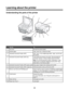 Page 33Learning about the printer
Understanding the parts of the printer
Use theTo1Top coverAccess the scanner glass.2Scanner glassCopy, scan, fax, or remove an item.3Automatic Document Feeder (ADF)Scan, copy, or fax multiple-page letter-, legal-, and A4-size
documents.4Automatic Document Feeder (ADF) trayLoad original documents in the ADF. Recommended for
scanning, copying, or faxing multiple-page documents.
Note:  Do not load postcards, photos, small items, or thin
media (such as magazine clippings) into the...