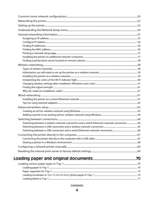 Page 4Common home network configurations....................................................................................................................50
Networking the printer......................................................................................................................................................52
Setting up the printer........................................................................................................................................................53...