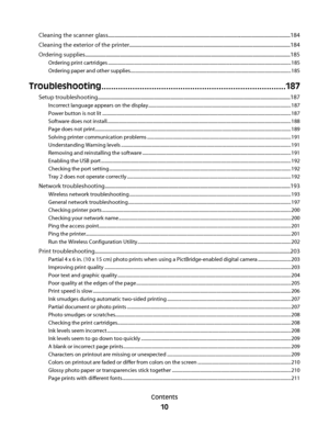 Page 10Cleaning the scanner glass............................................................................................................................................184
Cleaning the exterior of the printer............................................................................................................................184
Ordering...