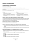 Page 193Network troubleshooting
Wireless network troubleshooting
Check your security keys
A security key is like a password. All devices on the same network must share the same security key.
Note: Make sure you copy down the security key exactly, including any capital letters, and store it in a safe place for
future reference.
The security key must follow the following criteria:
WEP key
Exactly 10 or 26 hexadecimal characters. Hexadecimal
characters are A–F, a–f, and 0–9.
Exactly 5 or 13 ASCII characters. ASCII...