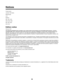 Page 56Notices
Product name:
Lexmark 1400 Series
Machine type:
4127
Model(s):
W31, W21, W01
W3E, W2E, W0E
W3J, W2J, W0J
W1E, W12
Edition notice
February 2007
The following paragraph does not apply to any country where such provisions are inconsistent with local law: LEXMARK
INTERNATIONAL, INC., PROVIDES THIS PUBLICATION “AS IS” WITHOUT WARRANTY OF ANY KIND, EITHER EXPRESS OR
IMPLIED, INCLUDING, BUT NOT LIMITED TO, THE IMPLIED WARRANTIES OF MERCHANTABILITY OR FITNESS FOR A
PARTICULAR PURPOSE. Some states do not...