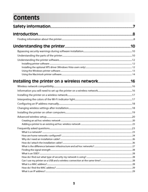 Page 3Contents
Safety information.............................................................................7
Introduction........................................................................................8
Finding information about the printer...........................................................................................................................8
Understanding the printer.............................................................10
Bypassing security warnings during software...