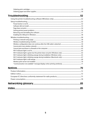 Page 5Ordering print cartridges ............................................................................................................................................................. 50
Ordering paper and other supplies.......................................................................................................................................... 50
Troubleshooting...............................................................................52
Using the printer troubleshooting software...