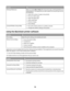 Page 14Use theTo
Printing PreferencesWhen you select File Œ Print with a document open, a Printing Preferences
dialog appears. The dialog lets you select options for the print job such as
the following:
Select the number of copies to be printed.
Print two-sided copies.
Select the paper type.
Add a watermark.
Enhance images.
Save settings.
Lexmark Wireless Setup UtilitySet up the wireless printer on a wireless network.
Change the wireless settings of the printer.
Using the Macintosh printer software
Use theTo...