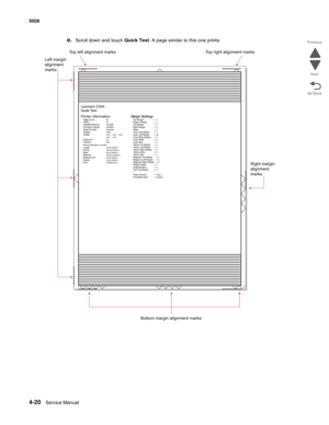 Page 2664-20Service Manual 5026 
Go Back Previous
Next
e.Scroll down and touch Quick Test. A page similar to this one prints: 