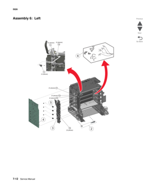 Page 4727-12Service Manual 5026 
Go Back Previous
Next
Assembly 6:  Left 
(4 places)
1B (4 places)(4 places)1A
1C
(4 places)
(4 places)
3(8 places) (4 places)
1G
1E 1F
5
1D2
6
4 