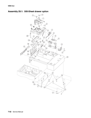 Page 390
7-52Service Manual
5060-4
xx   
Assembly 29.1:  500-Sheet drawer option 