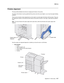 Page 421
Appendix A—Service tipsA-7
  5060-4xx
Finisher alignment
This tip provides detailed instructions for aligning the finisher to the printer.
The sides of the finisher must be parallel with the printer and at the same height, or you may have paper feeding 
problems.
There are four locations where adjustments can be made to correctly align the finisher with the printer. There are 
two adjustment casters on the left (the side closest to the printer) and two on the right, underneath the platform 
cover.
Note:...