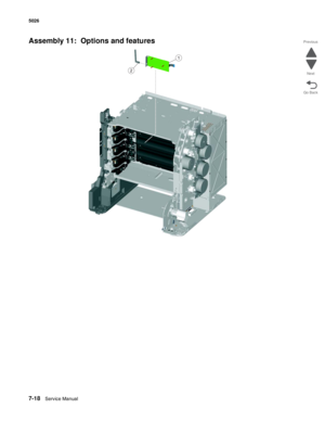 Page 4587-18Service Manual 5026  
Go Back Previous
Next
Assembly 11:  Options and features 