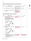 Page 1522-116Service Manual 5026  
Go Back Previous
Next
920.27, 920.28, 920.29—POST (power on self test) service check
925.01, 925.03, 925.05—Fan error service check
Step Questions / actions Yes No
1Is the specified option the 550-sheet tray? Replace the 550-sheet tray 
with a new 550-sheet tray 
option.Go to step 2.
2Is the specified option the special media tray? Replace the special media 
tray with a new special tray 
option.Go to step 3.
3Is the specified option the high-capacity input 
tray (HCIT)?Replace...