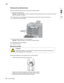 Page 4406-2Service Manual 5026  
Go Back Previous
Next
Cleaning the printhead lenses
Clean the printhead lenses when you encounter print quality problems.
1.Open the front access door.
Warning:  Potential Damage: To avoid overexposing the photoconductor units, do not leave the front door 
open for more than 10 minutes.
2.Remove all four toner cartridges. Do not remove the photoconductor units for this procedure.
3.Locate the four printhead lenses.
4.Clean the lenses using a can of compressed air.
Warning:...
