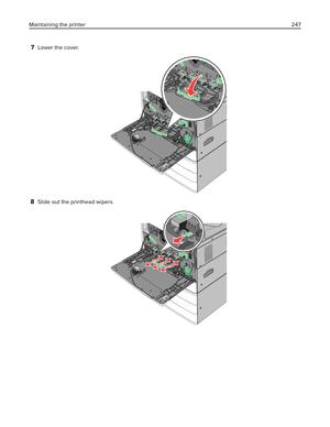 Page 2477Lower the cover.
8Slide out the printhead wipers.
3x
3x
3x
Maintaining the printer247 