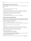 Page 102Copying multiple pages onto a single sheet
In order to save paper, you can copy either two or four consecutive pages of a multiple‑page document onto
a single sheet of paper.
Notes:
The Paper Size must be set to Letter, Legal, A4, or JIS B5.
The Copy Size must be set to 100%.
1Load an original document faceup, short edge 
ﬁrst into the ADF or facedown on the scanner glass.
Note: Do not load postcards, photos, small items, transparencies, photo paper, or thin media (such as
magazine clippings) into the...