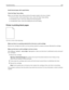 Page 323Avoid textured paper with rough ﬁnishes
Check the Paper Type setting
Make sure the Paper Type setting matches the paper loaded in the tray or feeder:
From the printer control panel Paper menu, check the Paper Type setting.
For Windows users, check this setting from Print Properties.
For Macintosh users, check this setting from the Print dialog.
Printer is printing blank pages
Try one or more of the following:
Make sure there is no packing material left on the toner or print cartridge
Remove the cartridge...