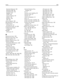 Page 355Standard Network  150
Standard USB  155
Substitute Size  143
Supplies  137
TCP/IP  152
Universal Setup  147
Utilities  214
Wireless  154
XPS  215
menus diagram  136
Miscellaneous menu  163
mobile device 
printing from  87
moving the printer  10, 258
multipurpose feeder 
loading  69
My MFP 
setting up  23
N
Network [x] menu  150
Network Card menu  152
network options  27
Network Reports menu  152
network settings 
Embedded Web Server  260
network setup page 
printing  46
Networking Guide 
where to ﬁnd...