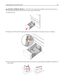 Page 65CAUTION—POTENTIAL INJURY: To reduce the risk of equipment instability, load each paper drawer or
tray separately. Keep all other drawers or trays closed until needed.
1Pull the tray out.
2Squeeze and then slide the length guide to the correct position for the paper size you are loading.
3Flex the sheets back and forth to loosen them. Do not fold or crease the paper. Straighten the edges on a
level surface.
Loading paper and specialty media 65 