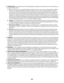 Page 653LICENSE GRANT. Lexmark grants you the following rights provided you comply with all terms and conditions of
this License Agreement:
aUse. You may Use one (1) copy of the Software Program. The term “Use” means storing, loading, installing,
executing, or displaying the Software Program. If Lexmark has licensed the Software Program to you for
concurrent use, you must limit the number of authorized users to the number specified in your agreement
with Lexmark. You may not separate the components of the...