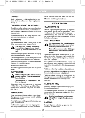 Page 752
NORSKNONO
CG rsb STIGA-71503821/0  29-12-2003  17:33  Pagina 52  