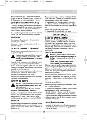 Page 764
PORTUGUÊSPTPT
CG rsb STIGA-71503821/0  29-12-2003  17:34  Pagina 64  