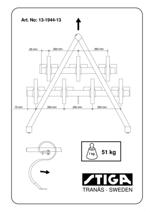 Page 2TRANÅS - SWEDEN
65 mm260 mm 260 mm
250 mm 250 mm 250 mm 75 mm
Art. No: 13-1944-13
1 kg51 kg 