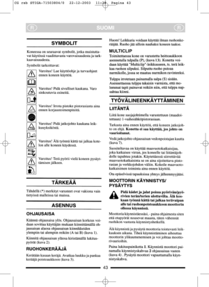Page 643
SUOMIFIFI
CG rsb STIGA-71503804/0  22-12-2003  11:28  Pagina 43  