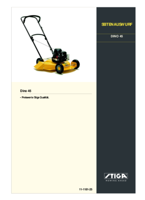 Page 1Dino 45
11-1181-25
SEITENAUSWURF
DINO 45
• Preiswerte Stiga Qualität. 