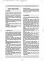 Page 8ENGLISHGBGB
SAFETY REGULATIONS
1) Read the instructions carefully. Get familiar
with the controls and the proper use of the
equipment. Learn how to stop the engine quick-
ly.
2) Only use the lawnmower for the purpose for
which it was designed, i.e. for cutting and col-
lecting grass. Any other use can be hazardous,
causing injury or damage to people and/or
property.
3) Never allow children or people unfamiliar with
these instructions to use the lawnmower. Local
regulations may restrict the age of the...