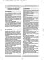 Page 612
FRANÇAISFRFR
CONSIGNES DE SÉCURITÉ 
1) Lire attentivement les instructions du présent
manuel. Se familiariser avec l’utilisation correcte et les
commandes avant d’utiliser la tondeuse. Savoir arrêter
le moteur rapidement.
2) Utiliser la tondeuse pour l’usage auquel elle est des-
tinée, à savoir la tonte et le ramassage du gazon. Toute
autre utilisation peut s’avérer dangereuse ou entraîner
une détérioration de la machine.
3) Ne jamais permettre d’utiliser la tondeuse à des
enfants ou des personnes non...