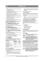 Page 7878
NEDERLANDSNL
Vertaling van de oorspronkelijke gebruiksaanwijzing
5. Breng nadat alle olie is afgevloeid de olieaftap-plug (9:Y) weer aan. 
Aanhaalmoment: 20 Nm.
6.  Verwijder de peilstok (7:S) en vul nieuwe olie  bij. Oliehoeveelheid: 1,2 liter.
7. Plaats de peilst ok (7:S) weer terug.
8. Gebruik een doek of iets  dergelijks en veeg het 
oliekanaal in het chassis schoon.
9. Breng het achterwiel weer  aan en laat de machi-
ne zakken. Zie 6.3 en 6.4.
10.Start de motor en laat  deze gedurende 30 secon-...