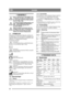 Page 3434
DANSKDK
1 GENERELT
Dette symbol betyder ADVARSEL. Der 
er risiko for alvorlig personskade og/el-
ler materielle skader, hvis ikke instruk-
tionerne følges nøje.
Læs denne brugsanvisning samt de ved-
lagte SIKKERHEDSFORSKRIFT-
ER omhyggeligt igennem, før 
maskinen startes.
Ingen urenheder må komme ind i hy-
drauliksystemet eller i brændstofsyste-
met. Dette kan forårsage alvorlige 
skader på systemets komponenter.
1.1 SYMBOLERMaskinen er forsynet med følgende symboler for 
at understrege, at der skal...