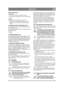 Page 6565
DEUTSCHDE
Hintere Klappe (8:L)Demontage:
1. Lösen Sie die oberen Schrauben (8:K).
2. Führen Sie die Klappe nach oben und nach hint- en.
Montage
:
1. Führen Sie die Klappe nach unten ein.
2. Platzieren Sie die Schraubenlöcher auf der  Oberseite und montieren Sie die Schrauben 
(8:K).
3.4.22 Tankdeckel Tankanzeige (6:D)
Der Tankdeckel zum Tanken mit Diesel befindet 
sich hinter dem Sitz.
Im Tankdeckel befindet sich eine Tankanzeige mit 
Kennzeichnungen:
E = Leer.
F = Voll.
3.4.23 Handpumpe (9:V)
Wenn...