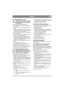 Page 5757
 NORSKNO
6.7 Skifte motorolje, filterMotoroljen kan være svært varm hvis 
den tappes rett etter stopp. La derfor 
motoren kjøle seg ned i noen minutter 
før oljen tappes.
Skift motorolje og filter på følgende måte:
1. Sett maskinen på et flatt underlag og kjør mo-
toren varm.
2. Stopp motoren og fjern oljepåfyllingslokket 
(10:J).
3. Plasser et oppsamlingskar under oljeavtapping-
spluggen på tanken (11:N), fjern pluggen og la 
oljen renne ned i oppsamlingskaret.
4. Lever oljen til deponering i...