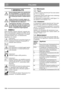 Page 116116
ITALIANO IT
1 GENERALITÀ
Questo simbolo indica una segnalazione 
di ATTENZIONE. La mancata osserv-
anza delle istruzioni fornite può causare 
gravi lesioni personali e/o danni materi-
ali.
Prima di mettere in modo, leggere at-
tentamente queste istruzioni per l’uso e 
le NORME DI SICUREZZA.
Nellimpianto idraulico o nel circuito 
del carburante non devono entrare im-
purità. Danneggerebbero infatti seria-
mente i componenti degli impianti.
1.1 SIMBOLI
Sulla macchina vengono utilizzati i seguenti sim-...