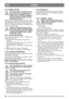 Page 5858
 NORSKNO
6.12 Batteri (27:B)
Syre som kommer i kontakt med øyne 
eller hud forårsaker alvorlige person-
skader. Hvis en kroppsdel kommer i 
kontakt med syre, skal du umiddelbart 
skylle med rikelige mengder vann og 
kontakte lege snarest.
Batteriet er et ventilregulert batteri med 12 V nom-
inell spenning. Batterivæsken trenger ikke og kan 
ikke kontrolleres eller fylles på. Det eneste som 
kreves av vedlikehold er lading, for eksempel etter 
lengre tids oppbevaring.
Batteriet må lades helt opp før...