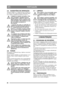 Page 8080
PORTUGUÊSPT
4.5 SUGESTÕES DE OPERAÇÃOVerificar sempre se o volume de óleo no motor es-
tá correcto. Isto é especialmente importante quan-
do se utiliza a máquina em declives. Ver 4.2. Cuidado ao conduzir em declives. Não 
fazer arranques e paragens bruscas 
quando estiver a subir ou a descer um 
plano inclinado. Nunca conduzir ao lon-
go de um declive. Deve deslocar-se sem-
pre em sentido ascendente ou 
descendente. 
A máquina não pode ser conduzida em 
declives com uma inclinação superior a 
10º,...