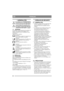 Page 2828
FRANÇAISFR
1 GÉNÉRALITÉS
Ce symbole est un AVERTISSEMENT. 
Risque de blessure ou de dégât matériel 
en cas de non-respect des instructions.
Avant de démarrer la machine, lire at-
tentivement les instructions ainsi que 
les consignes contenues dans le fascicule 
« RÈGLES DE SÉCURITÉ » ci-joint.
1.1 SymbolesLes symboles suivants figurent sur la machine. Ils 
attirent votre attention sur les dangers et les 
mesures à respecter lors de l’utilisation et de la 
maintenance.
Explication des symboles :...