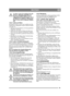 Page 1919
DEUTSCHDE
Vor ihrer ersten Verwendung muss die 
Batterie vollständig aufgeladen wer-
den. Sie ist darüber hinaus stets in 
vollgeladenem Zustand zu lagern. Wird 
die Batterie in entladenem Zustand ge-
lagert, treten schwerwiegende Schäden 
auf. 
12.8.1 Laden per Motor
Die Batterie kann in erster Linie mithilfe des Mo-
torgenerators aufgeladen werden. Gehen Sie dabei 
wie folgt vor:
1. Montieren Sie die Batterie im Gerät gemäß der  folgenden Anleitung.
2. Stellen Sie das Gerät im Freien auf oder mon-...