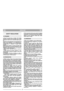 Page 2321
ENGLISHGBGB
SAFETY REGULATIONS
1) Read the instructions carefully. Get familiar
with the controls and the proper use of the
equipment. Learn how to stop the engine quick-
ly.
2) Only use the lawnmower for the purpose for
which it was designed, i.e. for cutting and col-
lecting grass. Any other use can be hazardous,
causing injury or damage to people and/or
property.
3) Never allow children or people unfamiliar with
these instructions to use the lawnmower. Local
regulations may restrict the age of the...