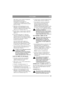 Page 101101
–”—— »…RU
œË Á‡ÔÛÒÍÂ ÚÂÔÎÓ„Ó ‰‚Ë„‡ÚÂÎˇ ÔÓÍ‡˜ÍÛ 
Ì‡ÒÓÒÓÏ (Primer) ‰ÂÎ‡Ú¸ ÌÂÚ 
ÌÂÓ·ıÓ‰ËÏÓÒÚË. ≈ÒÎË ‰‚Ë„‡ÚÂÎ¸ 
ÓÒÚ‡ÌÓ‚ËÚÒˇ ÔÓ ÚÓÈ ÔË˜ËÌÂ, ˜ÚÓ ‚ ·‡ÍÂ 
Í Ó Ì ˜Ë Ú Ò ˇ  · Â Ì Á Ë Ì ,  Á ‡ Î Â È Ú Â  · Â Ì Á Ë Ì  Ë  Ò ‰ Â Î ‡ È Ú Â  
Ì‡ÒÓÒÓÏ 3 Í‡˜Í‡.
5.  œËÊÏËÚÂ ÒÍÓ·Û Start/Stopp G Í ÛÎ˛. 
¬ÌËÏ‡ÌËÂ! —ÍÓ·‡ Start/Stopp G ‰ÓÎÊÌ‡ 
ÓÒÚ‡‚‡Ú¸Òˇ ‚ ÔËÊ‡ÚÓÏ ÔÓÎÓÊÂÌËË, ˜ÚÓ·˚ 
‰‚Ë„‡ÚÂÎ¸ ÌÂ ÓÒÚ‡ÌÓ‚ËÎÒˇ (ËÒ. 15).
6a –Û˜ÌÓÈ Á‡ÔÛÒÍ: ”ı‚‡ÚËÚÂ Û˜ÍÛ ÒÚ‡ÚÓ‚Ó„Ó 
¯ÌÛ‡, ·˚ÒÚÓ ÔÓÚˇÌËÚÂ ¯ÌÛ Ë Á‡ÔÛÒÚËÚÂ 
‰‚Ë„‡ÚÂÎ¸.
6b...
