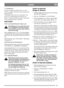 Page 89
DKDANSK
2. OPSAMLING
Saml den vedlagte græsopsamler (Fig. 6, 8). Åbn
dækslet, tag tappen af og hægt i stedet opsamleren fast
bag på maskinen.
Ved klipning samles græsset op i opsamleren. Tøm
græsset ud i kompostbunken eller spred det ud i
bedene som gødning. Maskinen fungerer også udmær-
ket til opsamling af blade om efteråret.
FØR START
PÅFYLD KRUMTAPHUSET MED OLIE
Plæneklipperen leveres uden olie i moto-
rens krumtaphus. Motorens krumtap-
hus skal fyldes med olie, inden motoren
startes første gang....