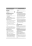 Page 2121
NEDERLANDSNL
GEREEDSCHAP OM MEE TE 
MONTEREN
WIELEN/MAAIHOOGTE (fig. 4)
1. Druk wielbout A in naafdop B.
2. Klik de centrumkop C vast.
3. Monteer het wiel in één van de vier posities van de 
bevestigingsplaat.
4. Haal stevig aan met de hand met behulp van de 
vingergreep in de naafdop.
N.B.! Alle wielen moeten ingesteld worden op de-
zelfde maaihoogte.
STUUR TYPE I (fig. 1)
1. Druk de ene stuurbuis in de bevestiging aan de lin-
kerkant zoals aangegeven op de afbeelding.
2. Bevestig het bovengedeelte...