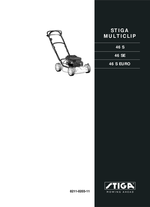 Page 1STIGA 
MULTICLIP
46 S
46 SE
46 S EURO
8211-0203-11 