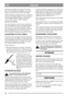 Page 910
ENGLISHGB
terminal on the battery and charge for 24 hours
(fig. 4). On completion of charging, connect the
battery terminal to the terminal on the engine.
NOTE! The battery charger must not be connected
directly to the engine terminal. It is not possible to
start the engine with the charger as the power
source and the charger could be damaged.
WINTER STORAGE
Store the lawnmower for the winter with the bat-
tery well-charged in a dry and cool place (between
0°C and +15°C). The battery should be...
