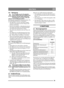 Page 2929
DEUTSCHDE
4.6 Reinigung
Zur Verringerung der Brandgefahr 
und des Risikos eines Kurzschlusses die 
Batterien und die übrige elektrische 
Ausrüstung frei von Gras, Laub und 
anderen Verunreinigungen halten.
Die Maschine nach jedem Gebrauch reinigen. Da-
bei sind folgende Hinweise zu beachten:
 Die Maschine von Gras und Staub reinigen, 
speziell an den Kabeln und der übrigen elek-
trischen Ausrüstung.
 Bei der Verwendung von Hochdruckreinigern  den Strahl nicht direkt auf Wellendichtungen 
und...