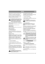 Page 3327
NORSKNO
akkumulatorsyren. Syrenivået skal ligge mellom 
“UPPER” og “LOWER” på batteriet (fig 6).
Syrenivået kan synke litt etter påfyllingen. Vent 
derfor i tyve minutter før syrenivået i hver celle 
kontrolleres. Fyll på syre etter behov.
La deretter batteriet stå i to timer før det brukes.
Kortslutt ikke batteriets poler. Det opp-
står gnister som kan forårsake brann. 
Ha ikke smykker av metall som kan 
komme i kontakt med batteripolene.
NB! For å unngå skader på motor og batteri skal 
alltid den...
