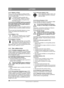Page 286286
LATVISKILV
Instrukciju tulkojums no oriģin ālvalodas
3.4.4.7 Sl ēdzis (1:PTOs)Svira, ar kuru tiek piesl ēgta un atsl ēgta priekš ā 
stiprinā mo instrumentu darbinā šana. Divas pozīci-
jas, kas nor ādī tas tā lā k.
1. Nospiediet sl ēdža priekš ējo da ļu— 
PTO tiek piesl ēgts. Iedegas šis simbols.
2. Nospiediet sl ēdža aizmugur ējo da ļu— 
PTO tiek atvienots. 
Lai nov ērstu nevajadz īgu spiediena paaugstin ā-
šanos hidrauliskaj ā sistēmā, iestatiet akselera-
tora jaudas rokturi pret 1/4 jaudas atz īmi...
