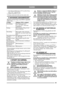 Page 2525
DANSKDA
1. Sæt foden på løftearmen (22:J) og drej forsig-tigt en halv omgang frem.
2. Montér låsestiften (21:G).
3.Gentag samme procedure på den anden side.
3 ANVENDELSESOMRÅDER
Maskinen må kun bruges med STIGA originaltil-
behør, f.eks.:
Trækanordningen må højst be lastes med en lodret 
kraft på 100 N.
Belastningen på trækanordningen fra påhængstil-
behør må højst være 500 N.
OBS! Kontakt det relevante forsikringsselskab før 
enhver brug af påhængsvogn.
OBS! Denne maskine er ikke beregnet til at køre...