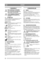 Page 3030
NORSKNO
1 GENERELT
Dette symbolet betyr ADVARSEL. 
Hvis du ikke følger instruksjonene 
nøye, kan det føre til alvorlig person-
skade og/eller materiell skade.
Før start må denne bruksanvisningen 
og den medfølgende trykksaken 
SIKKERHETSFORSKRIFTER 
leses nøye.
1.1 SYMBOLER
Følgende symboler finnes på maskinen for å minne 
om den forsiktighet og oppmerksomhet som 
kreves ved bruk og vedlikehold.
Symbolene betyr:Advarsel!
Les instruksjonsboken og sikkerhetsman-
ualen før maskinen tas i bruk.
Advarsel!...