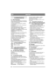 Page 6060
MAGYARHU
5 KARBANTARTÁS
5.1 SzervizprogramAhhoz, hogy a gép megbízhatóan, biztonságosan 
és környezetbarát módon üzemeljen, be kell tartani 
a STIGA szervizprogramját.
A program tartalmát megismerheti a mellékelt 
szerviznaplóból.
Az alapvető szervizelést
 mindig szakműhelyben 
kell elvégezni.
Az első és az időszakos szervizelést
 
szakszervizben kell elvégezni, vagy elvégezheti 
maga a felhasználó is. Ennek a tartalma 
megtalálható a szerviznaplóban, a feladatok leírása 
megtalálható a 4 BEINDÍTÁS ÉS...