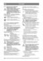 Page 100100
РУССКИЙRU
2.4.7Переключатель  механизма  
отбора  мощности  (2:G)
Механизм  отбора мощности  ни при 
каких  условиях  не должен  быть 
включен , если навесное  орудие, 
устанавливаемое  спереди , находится  
в транспортном положении. Это  
приведет  к  выходу  из  строя  ремённой  
передачи .
Рычаг  включения  и отключения механизма  
отбора  мощности  для работы  установленных 
спереди  навесных  орудий. Два 
положения :
1. Рычаг  в переднем  по
ложении – 
механизм отбора  мощности отключен.
2....